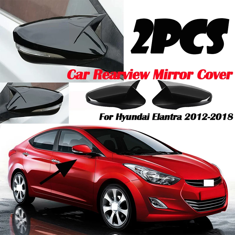 2шт Крышка зеркала заднего вида автомобиля для Hyundai Elantra 2012-2018 Модифицированный декор отделки зеркала