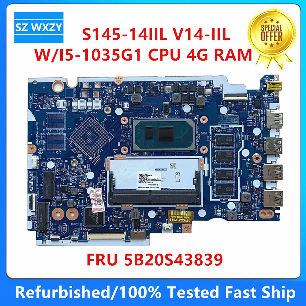 Восстановленная Материнская плата для ноутбука Lenovo Ideapad S145-14IIL V14-IIL С процессором I5-1035G1 4G RAM NM-C711 5B20S43839 DDR4
