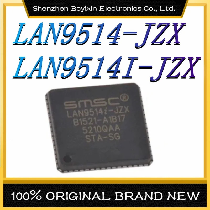 LAN9514-JZX LAN9514I-JZX Упаковка: QFN-64 Новая оригинальная подлинная микросхема Ethernet IC