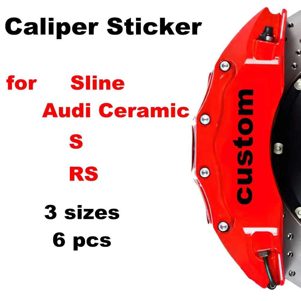 Изготовленный на заказ набор из 6 предметов 3 размеров для Audi RS Sline Наклейки на тормозной суппорт, пленка HiTemp Resistance