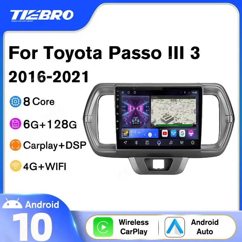 Автомобильная Стереосистема Tiebro Для Toyota Passo III 3 2016-2021 2DIN Android10 Стереоприемник Автомобильное Радио GPS Навигация Мультимедийный Плеер DSP