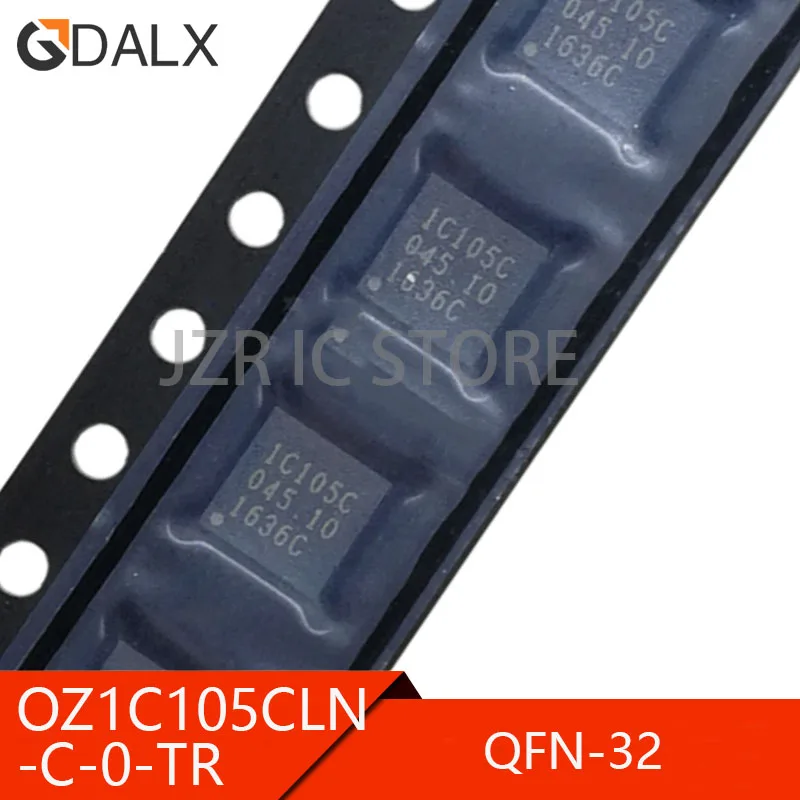 (5 штук) 100% Хороший набор микросхем OZ1C105CLN-C-0-TR QFN32OZ1C105C 1C105C QFN32