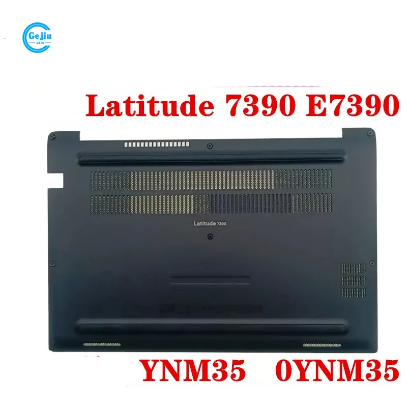 Новый оригинальный чехол для нижней крышки ноутбука DELL Latitude 7390 E7390 YNM35 0YNM35