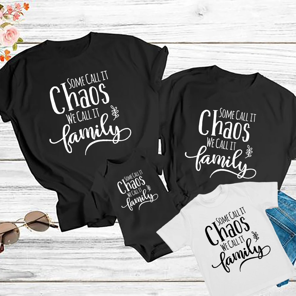 Некоторые называют это Хаосом, Мы называем Это Семейной футболкой, Рубашки для семейной группы, Одинаковые комплекты для папы, мамы, Малыша и младенца, футболка 